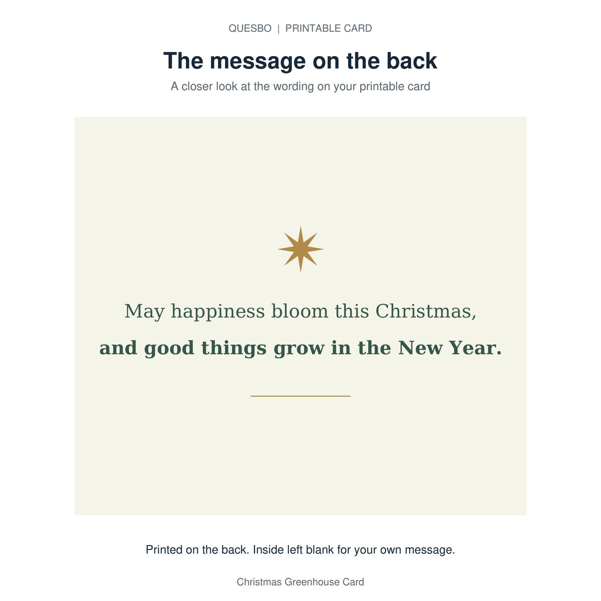 Printed message on the back of the PDF card: May happiness bloom this Christmas, and good things grow in the New Year. The inside is blank for your own handwritten message.