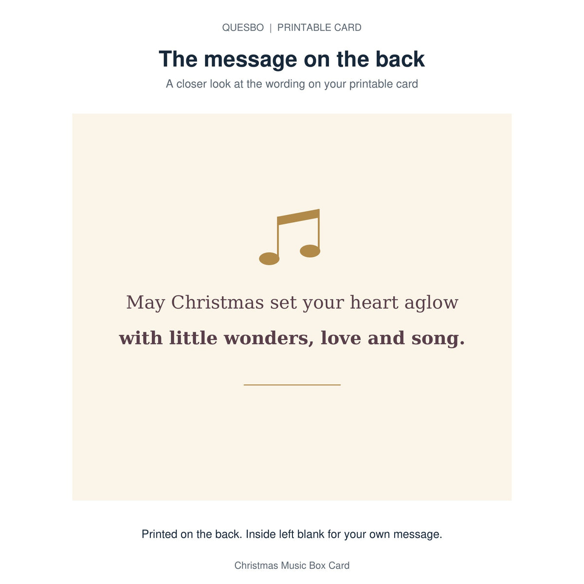 Printed message on the back of the PDF card: May Christmas set your heart aglow with little wonders, love and song. The inside is blank for your own handwritten message.