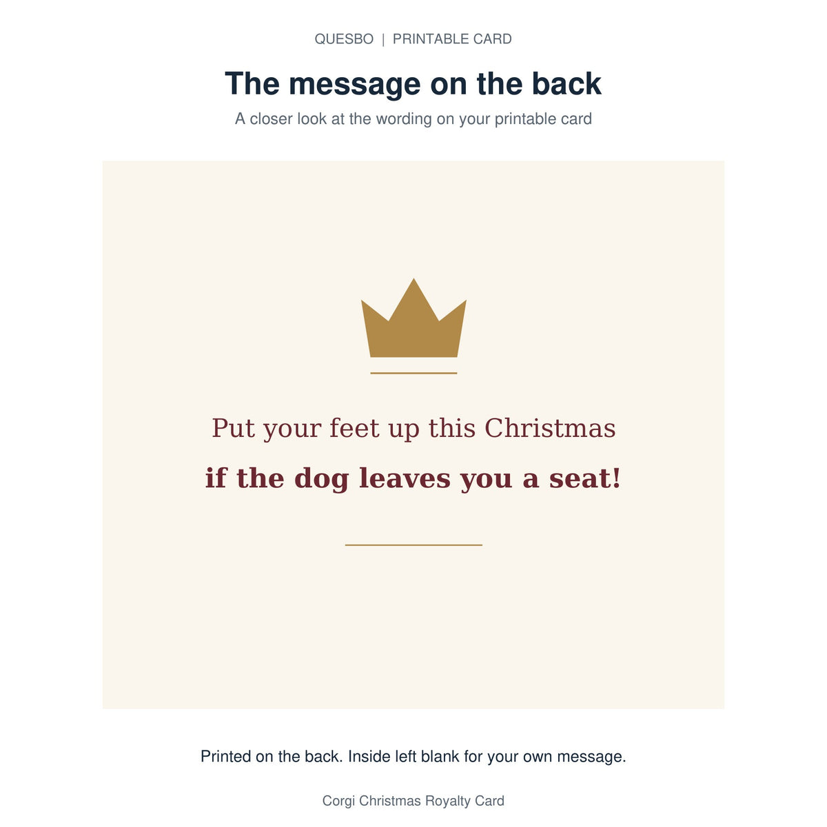 Printed message on the back of the PDF card: Put your feet up this Christmas if the dog leaves you a seat! The inside is blank for your own handwritten message.
