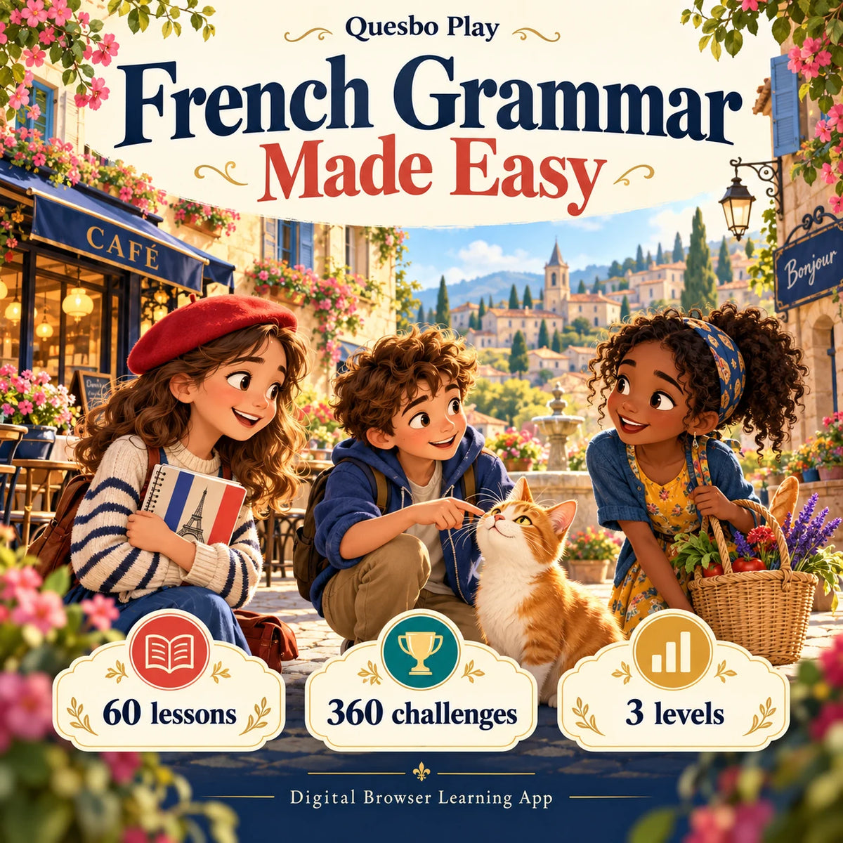 French Grammar Made Easy cover with three illustrated children and a cat at a café, presenting 60 lessons, 360 challenges and three levels.
