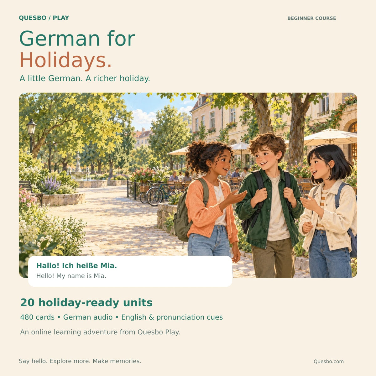 German for Holidays beginner course cover with three young travellers greeting each other in a German town square, a bilingual greeting and 20-unit, 480-card benefits.