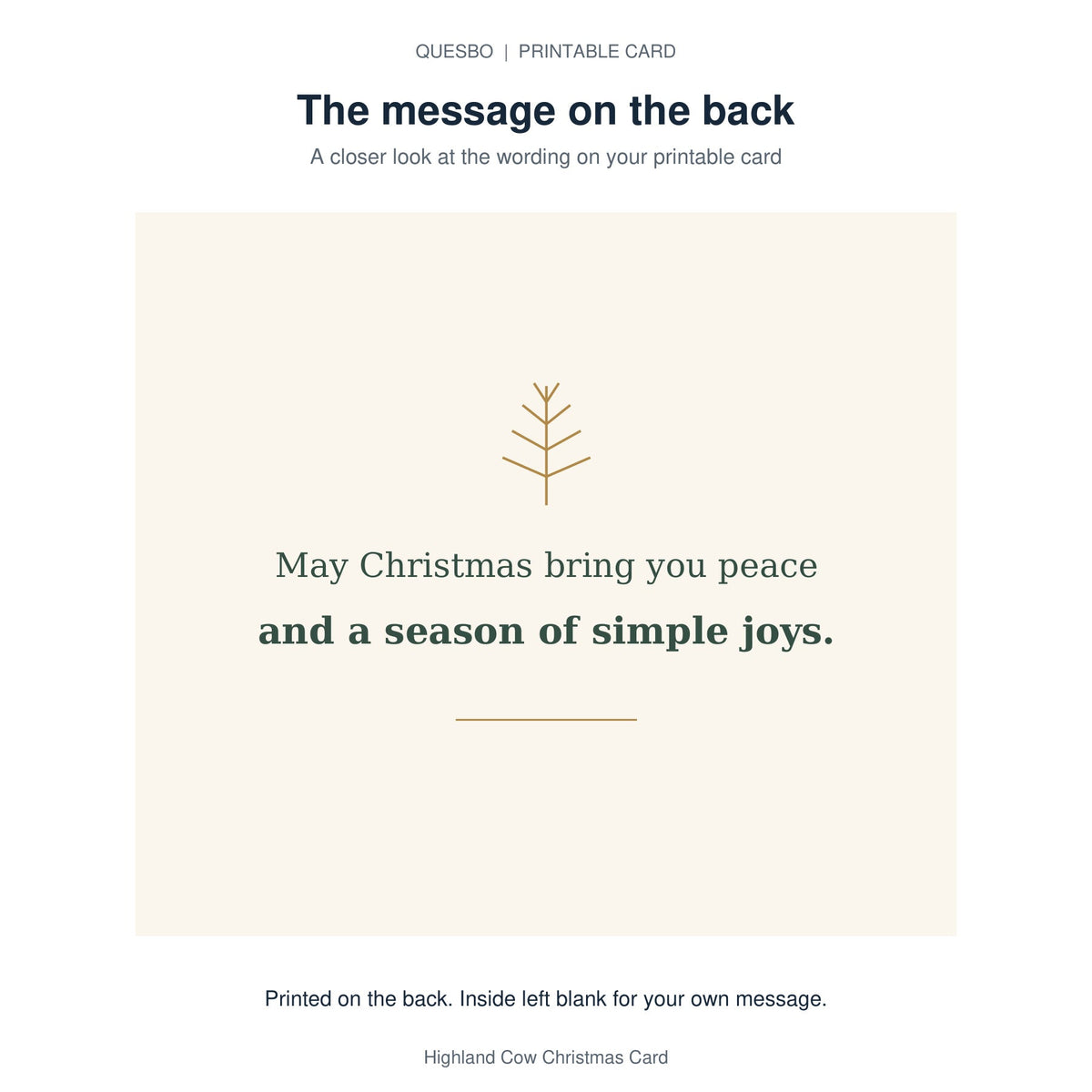 Printed message on the back of the PDF card: May Christmas bring you peace and a season of simple joys. The inside is blank for your own handwritten message.