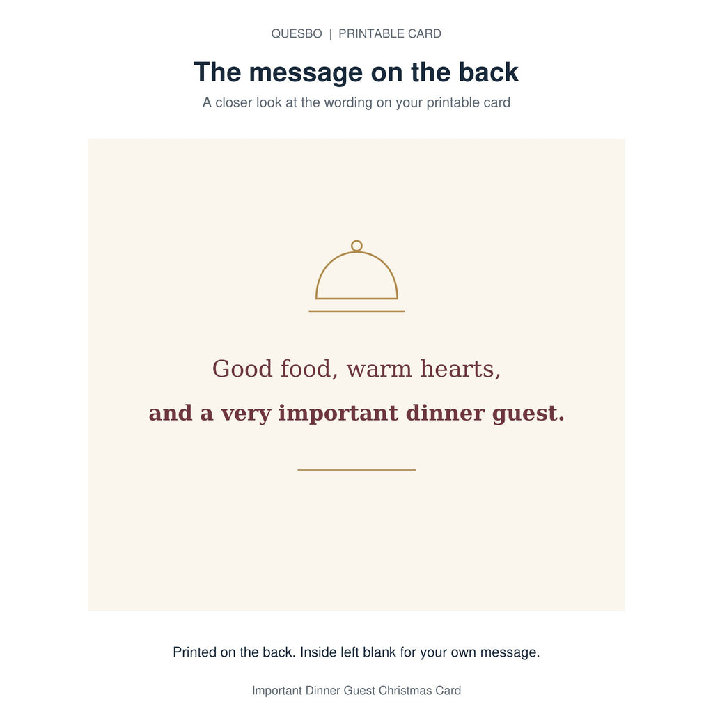 Printed message on the back of the PDF card: Good food, warm hearts, and a very important dinner guest. The inside is blank for your own handwritten message.