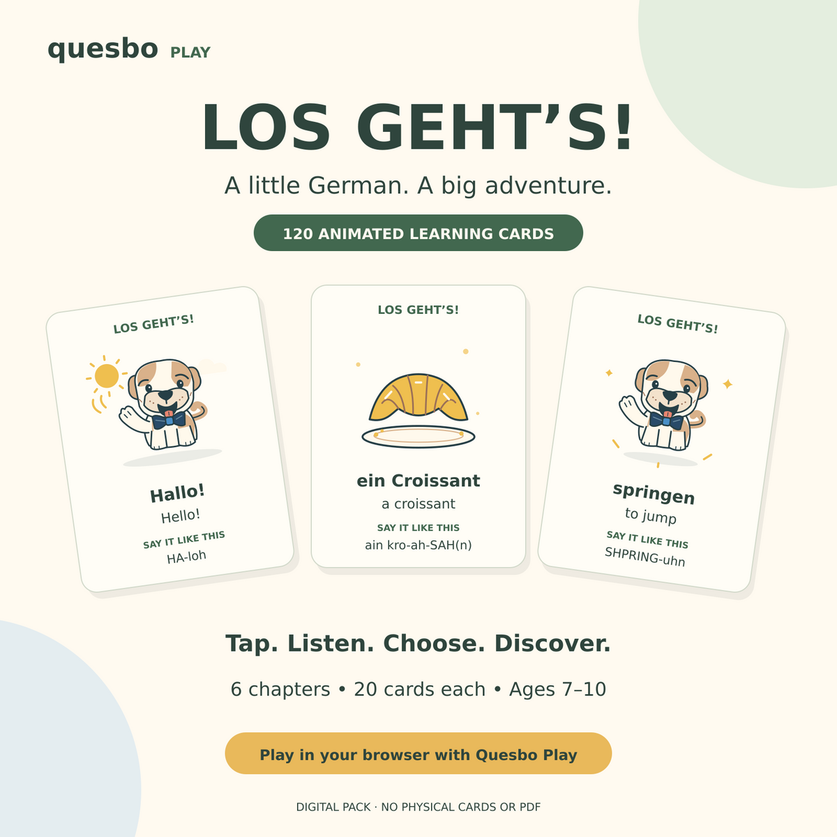 LOS GEHT’S! 120 animated German learning cards with English meanings, pronunciation cues and German audio; six chapters with 20 cards each.