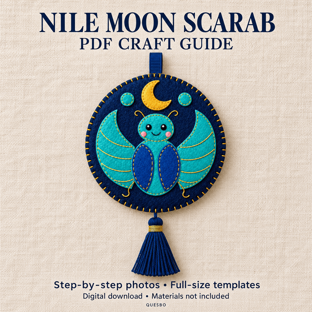 Nile Moon Scarab PDF craft guide with a turquoise felt scarab, golden crescent moon and navy tassel.