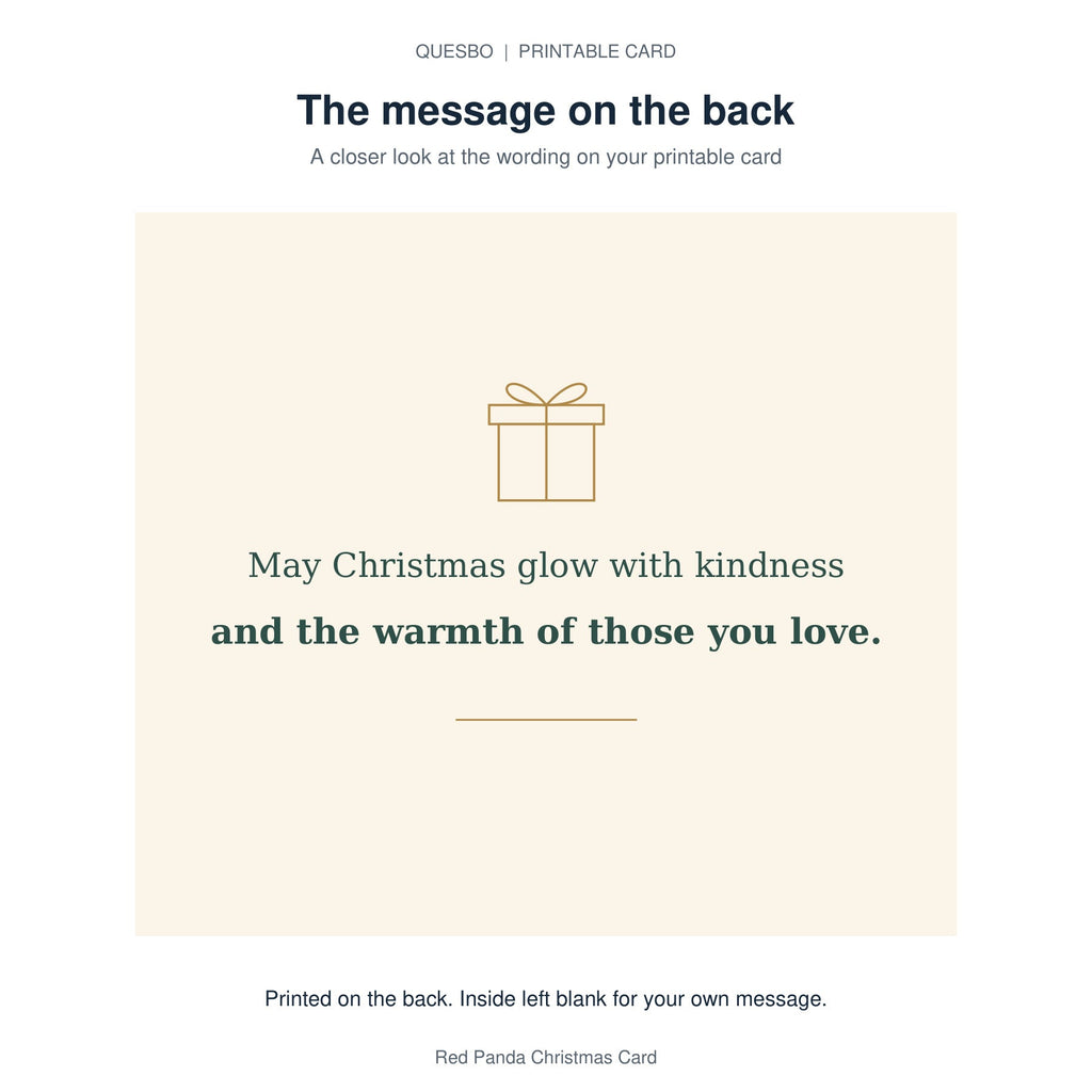 Printed message on the back of the PDF card: May Christmas glow with kindness and the warmth of those you love. The inside is blank for your own handwritten message.