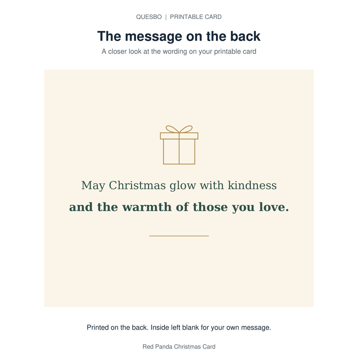 Printed message on the back of the PDF card: May Christmas glow with kindness and the warmth of those you love. The inside is blank for your own handwritten message.