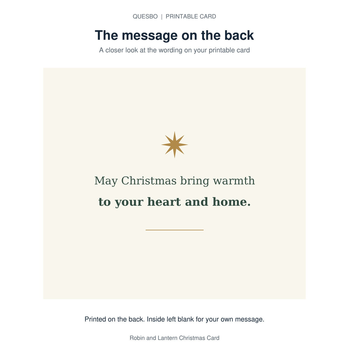 Printed message on the back of the PDF card: May Christmas bring warmth to your heart and home. The inside is blank for your own handwritten message.