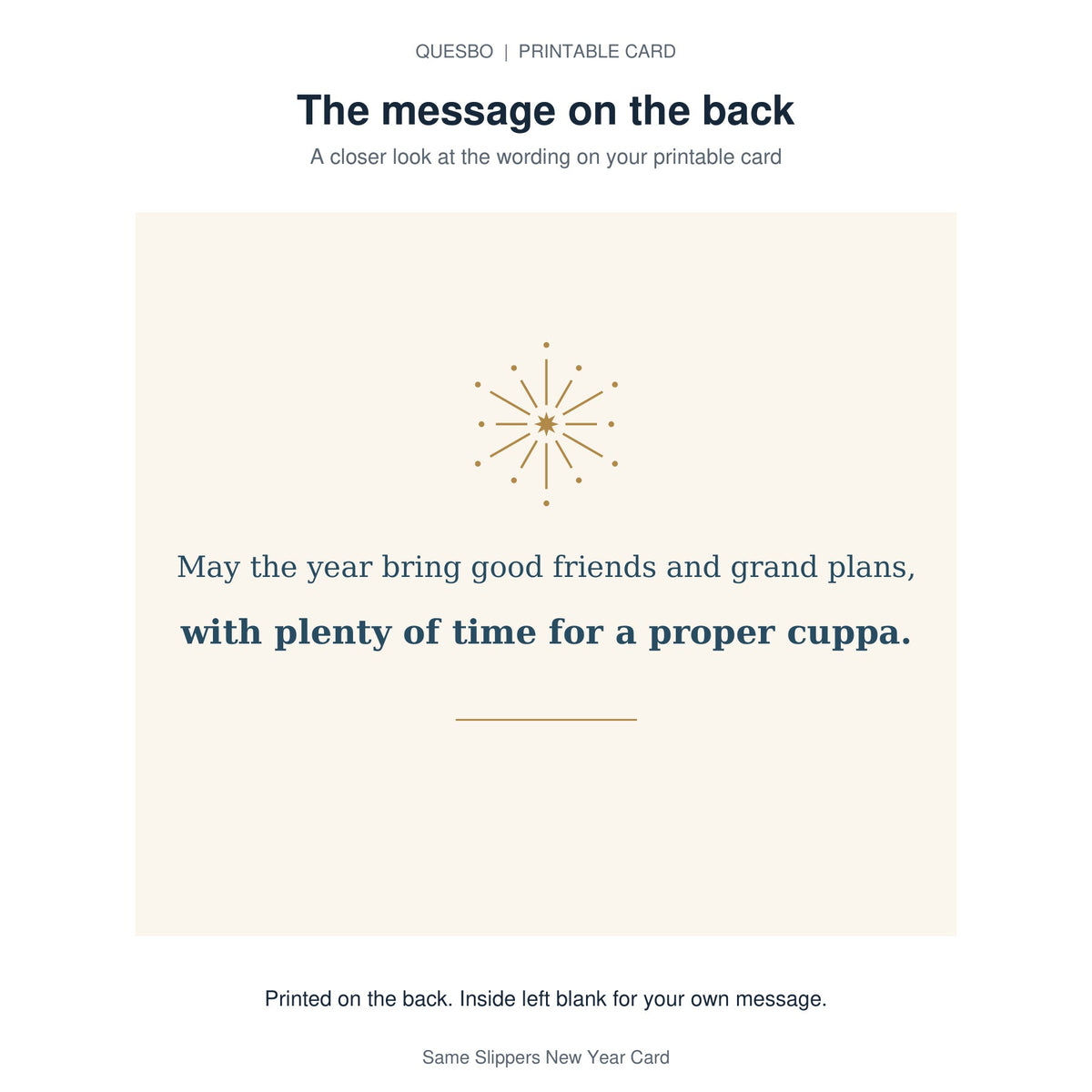Printed message on the back of the PDF card: May the year bring good friends and grand plans, with plenty of time for a proper cuppa. The inside is blank for your own handwritten message.