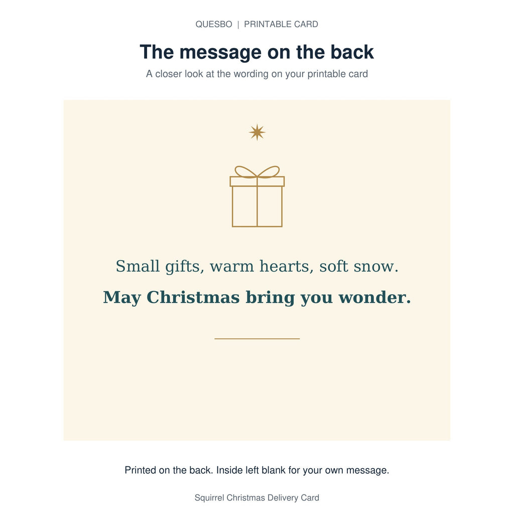 Printed message on the back of the PDF card: Small gifts, warm hearts, soft snow. May Christmas bring you wonder. The inside is blank for your own handwritten message.