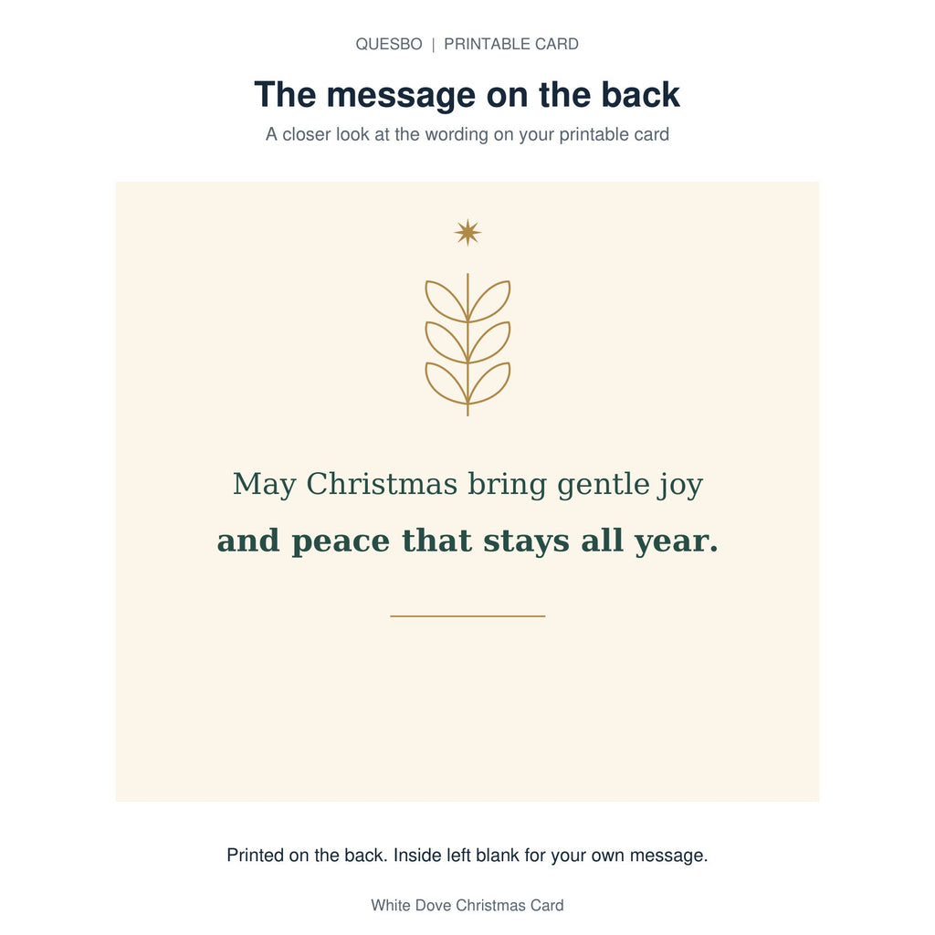 Printed message on the back of the PDF card: May Christmas bring gentle joy and peace that stays all year. The inside is blank for your own handwritten message.
