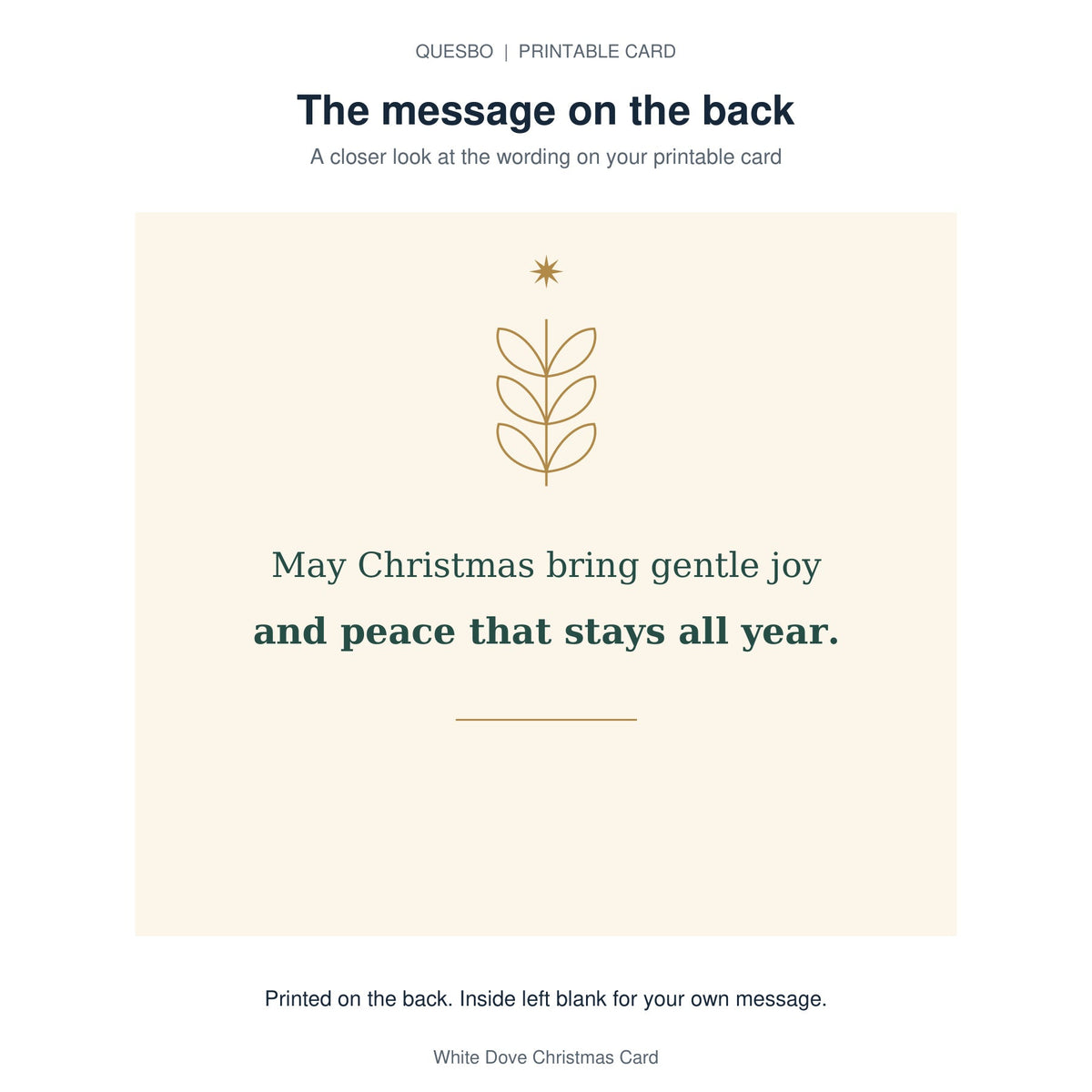 Printed message on the back of the PDF card: May Christmas bring gentle joy and peace that stays all year. The inside is blank for your own handwritten message.
